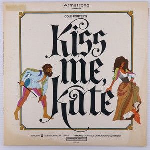 Armstrong Presents Cole Porter's Kiss Me, Kate 1968 LP Record Limited CSS 645